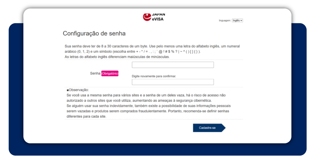 Tela de criação de senha do e-Visa Japão com requisitos de segurança